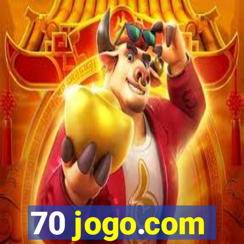 70 jogo.com